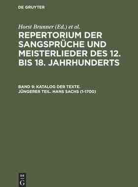 【预订】Katalog der Texte. Jüngerer Teil. Hans Sachs (1-1700) 9783484105096