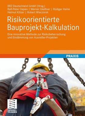 预订 Risikoorientierte Bauprojekt-Kalkulation