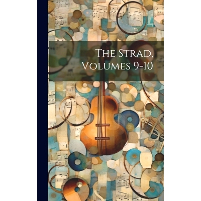 预订 The Strad, Volumes 9-10: 9781020006371