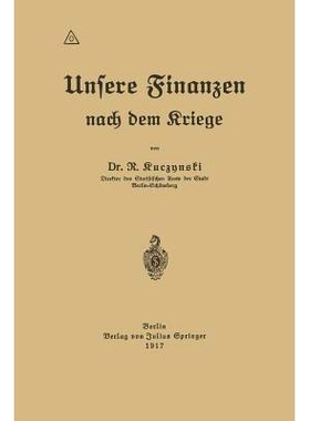 预订 Unsere Finanzen nach dem Kriege: 9783642984648