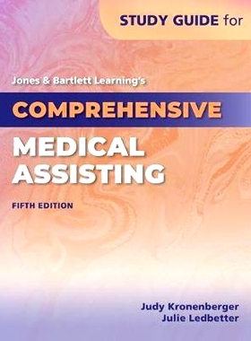 预订 Study Guide for Jones & Bartlett Learning’s Comprehensive Medical Assisting Jones & Bartlett Learning 的综合*助