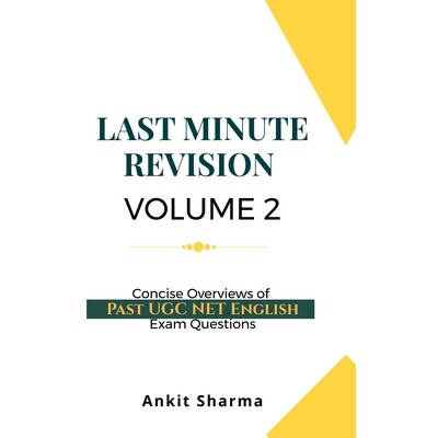 预订 Last Minute Revision Volume 2: Concise Overviews of Past UGC NET English Exam Questions 9798901766965