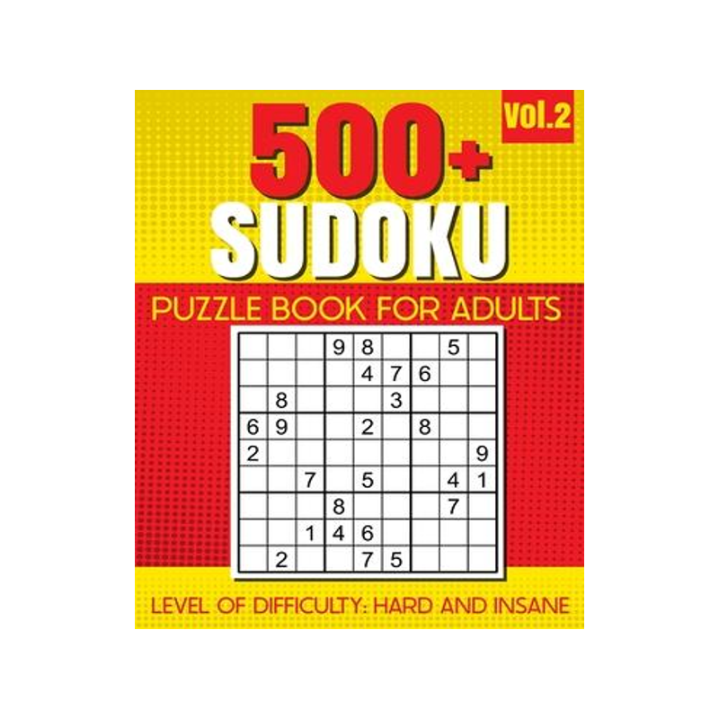 [预订]500+ SUDOKU Puzzle Book for Adults VOL.2: Level of Difficulty - Hard and Insane 9798871379387