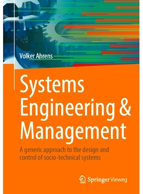 预订 Systems Engineering & Management: A generic approach to the design and control of socio-technical systems 系统工程