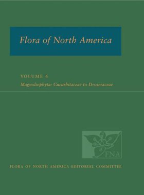 【预订】FNA: Volume 6: Magnoliophyta: Cucurbitaceae to Droserceae