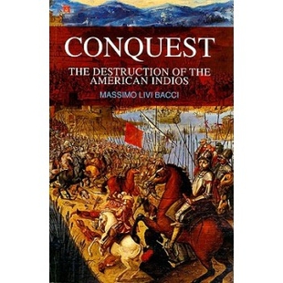 Destruction 毁灭 Conquest 9780745640013 征服：美国殖民地土著 The Indios 预订 American