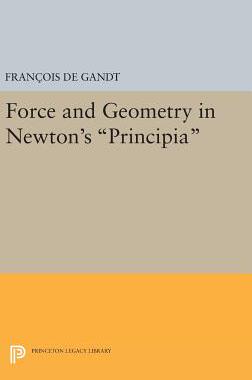 【预订】Force and Geometry in Newton’s Principia