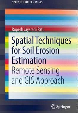 【预订】Spatial Techniques for Soil Erosion Estimation