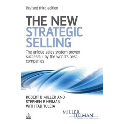 预订 The New Strategic Selling: The Unique Sales System Proven Successful by the World’s Best Companies 新战略销售　第3