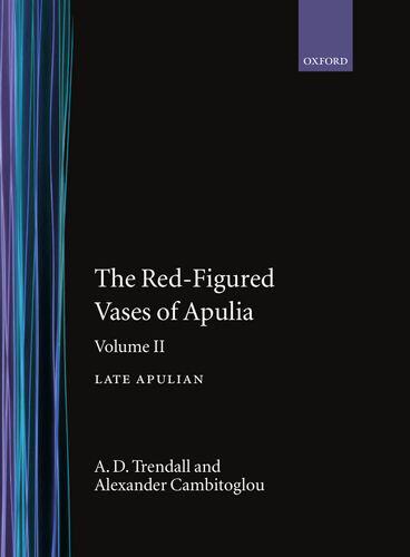 【预订】The Red-Figured Vases of Apulia.: Volume 2: Late Apulia