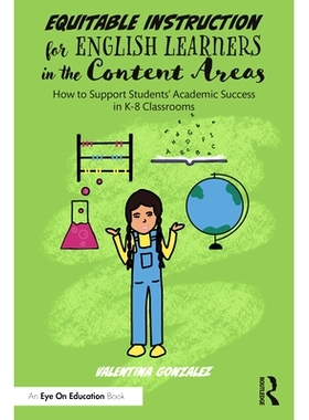 预订 Equitable Instruction for English Learners in the Content Areas: How to Support Students’ Academic Success in K-8