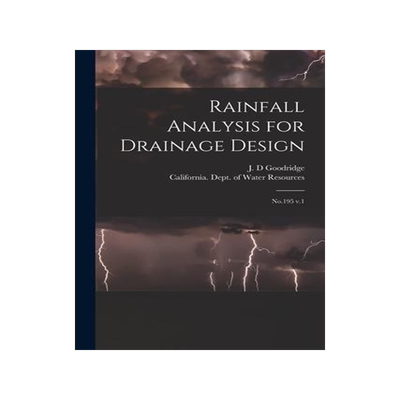 [预订]Rainfall Analysis for Drainage Design: *v.1 9781018165196