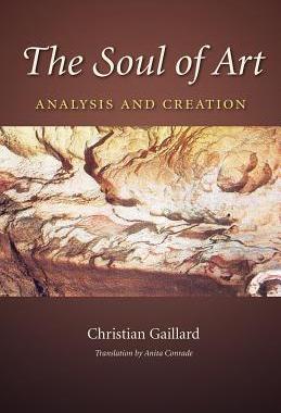 [预订]The Soul of Art: Analysis and Creation 9781623495251