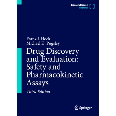 预订 Drug Discovery and Evaluation: Safety and Pharmacokinetic Assays *发现与评价：安全性与药代动力学分析 第3版: 9783