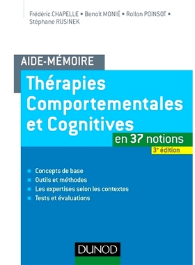 预订 Aide-mémoire - Thérapies comportementales et cognitives - en 37 notions -  3e éd. 备忘单 - 行为和认知疗法 - 37
