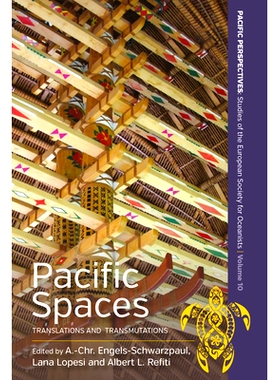 预订 Pacific Spaces: Translations and Transmutations 太平洋空间：翻译与蜕变: 9781800736252