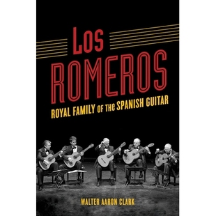 预订 Los Romeros: Royal Family of the Spanish Guitar: 9780252041907
