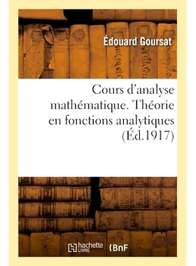 预订 Cours d’Analyse Mathématique. Théorie En Fonctions Analytiques: 9782329566009