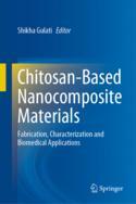 【预订】Chitosan-Based Nanocomposite Materials: Fabrication, Characterizatio 9789811953378