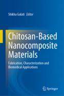 【预订】Chitosan-Based Nanocomposite Materials: Fabrication, Characterizatio 9789811953378