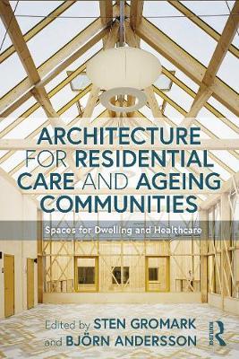 【预订】Architecture for Residential Care and Ageing Communities 9780367358716