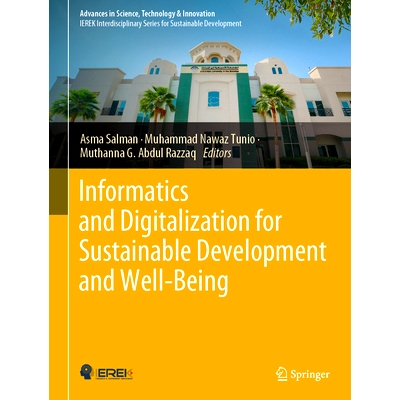 预订 Informatics and Digitalization for Sustainable Development and Well-Being 信息学与数字化促进可持续发展与福祉: 97830
