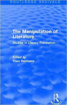 【预售】The Manipulation of Literature (Routledge Revivals)
