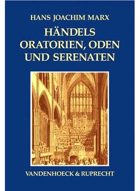 预订 Händels Oratorien, Oden und Serenaten: Ein Kompendium 亨德尔的清唱剧、颂歌和小夜曲：概要: 9783525278154