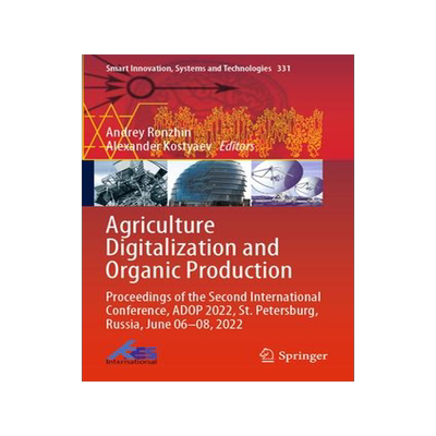 [预订]Agriculture Digitalization and Organic Production: Proceedings of the Second International Conferenc 9789811977824