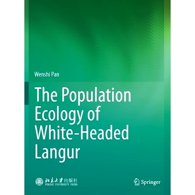 预订 The Population Ecology of White-Headed Langur: 9789813341203