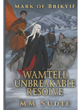 预订 Mark of Brikyif: Wamtell Unbreakable Resolve 布里基夫标记: 9781947109100
