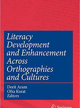 【预订】Literacy Development and Enhancement Across Orthographies and Cultures 9781441908339