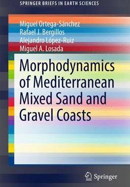 【预订】Morphodynamics of Mediterranean Mixed Sand and Gravel Coasts