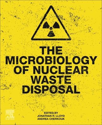 【预订】The Microbiology of Nuclear Waste Disposal