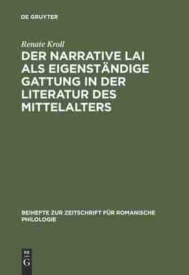 【预订】Der narrative Lai als eigenständige Gattung in der Literatur des Mi 9783484522015