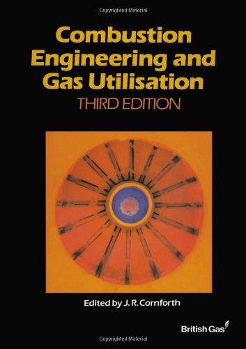 【预订】Combustion Engineering and Gas Utilisation