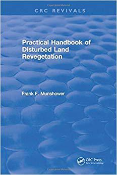 【预售】Practical Handbook of Disturbed Land Revegetation