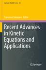 [预订]Recent Advances in Kinetic Equations and Applications