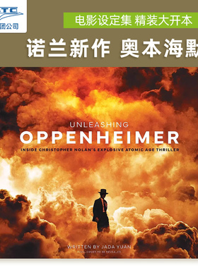 现货 奥本海默 诺兰电影艺术设定集 原子弹之父传记 Christopher Nolan 英文原版 Unleashing Oppenheimer