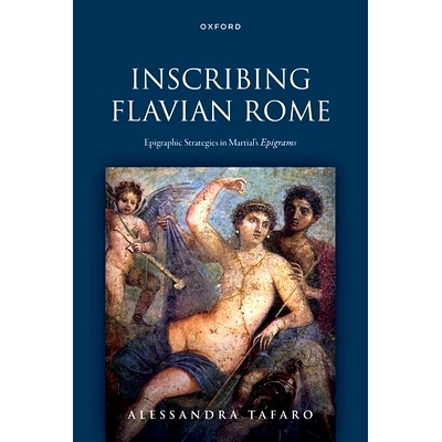 Epigraphic Strategies in Martial’s Epig