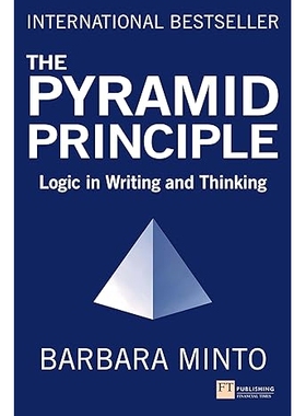 预订 The Pyramid Principle : Logic in Writing and Thinking 金字塔原理:写作和思维中的逻辑: 9781292372266