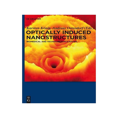 [预订]Optically Induced Nanostructures 9783110337181