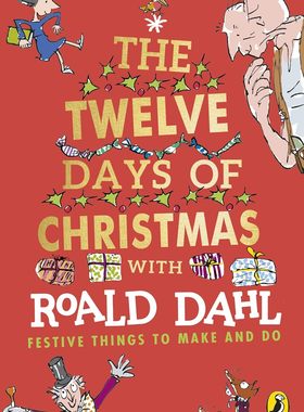 现货圣诞节的十二天 罗尔德达尔 互动游戏书 经典儿童读物 章节小说 Roald Dahl's The Twelve Days of Christmas 英文原版