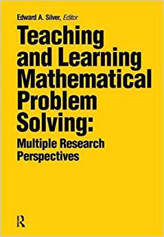 【预售】Teaching and Learning Mathematical Problem Solving