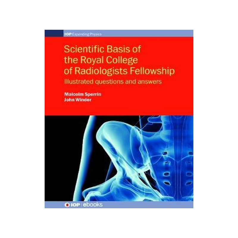 [预订]Scientific Basis of the Royal College of Radiologists Fellowship 9780750310598