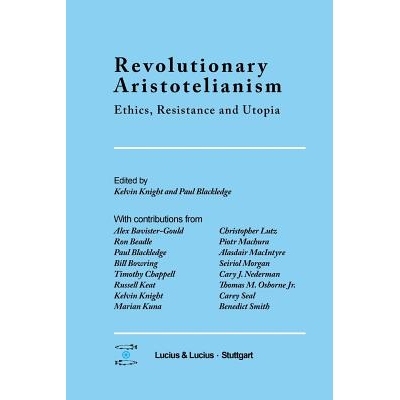 预订 Revolutionary Aristotelianism: Ethics, Resistance and Utopia *亚里士多德主义: 9783828204423