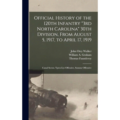 预订 Official History of the 120th Infantry 
