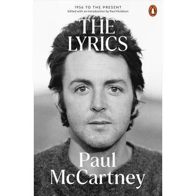 预售 保罗·麦卡特尼 歌抒人生 歌词全集 披头士乐队 The Beatles 英文原版 歌手音乐创作人 The Lyrics 1956 to the Present