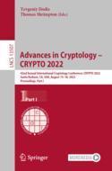 【预订】Advances in Cryptology - CRYPTO 2022: 42nd Annual International Cryp 9783031158018
