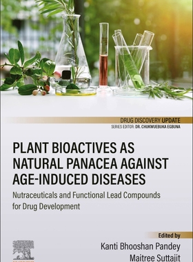 [预订]Plant Bioactives as Natural Panacea against Age-Induced Diseases